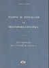 Maşini şi instalaţii de transport continuu (vol.I)